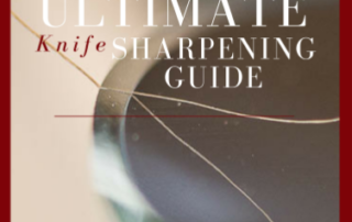 Ultimate Knife Sharpening Guide